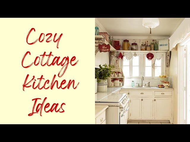 Cozy Cottage Kitchen Ideas