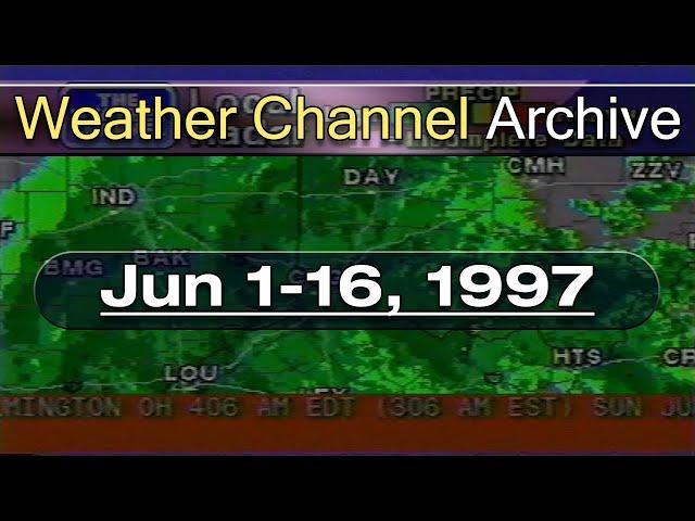 The Weather Channel - June 1-16, 1997