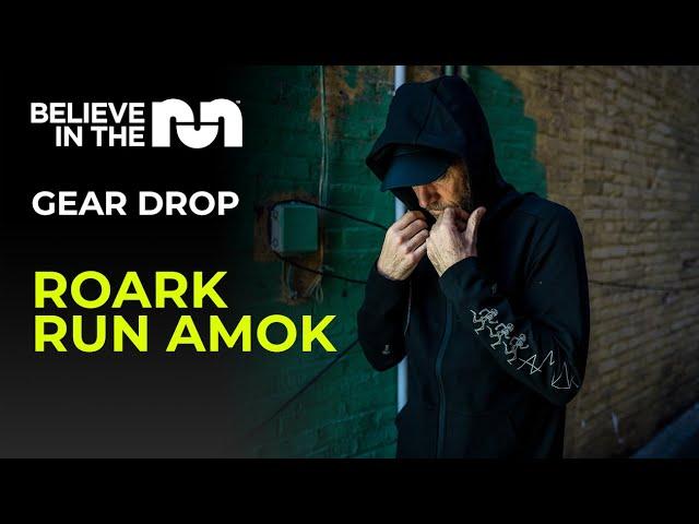 GEAR DROP | Roark Run Amok | Fall 2021 Collection