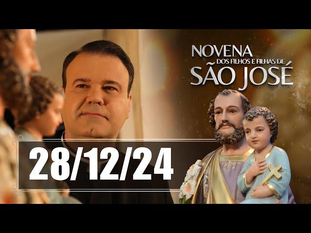 NOVENA DOS FILHOS E FILHAS DE SÃO JOSÉ | 28/12/24 | Padre Marcio Tadeu