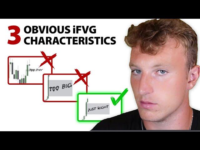 These 3 Characteristics define Winning iFVGs
