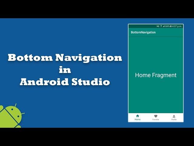 Bottom Navigation Bar with Fragments in Android Studio tutorial