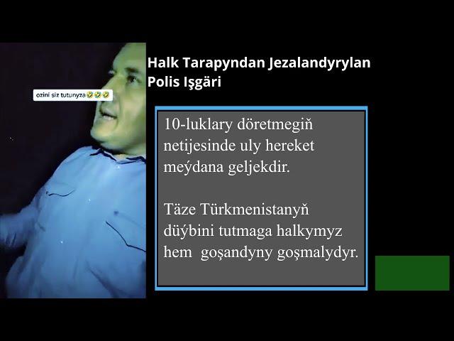 Polis Işgäri Halk Tarapyndan Jezalandyryldy | Türkmenistan