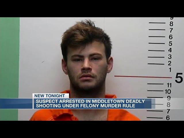 Suspect arrested in Middletown deadly shooting under felony murder rule