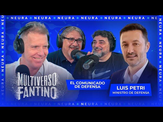 El comunicado de defensa y charla con Luis Petri (ministro de defensa) | Multiverso Fantino - 21/11