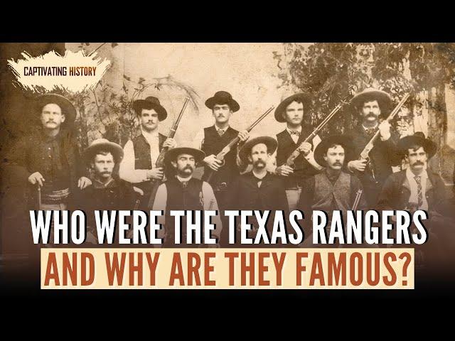 Who Were The Texas Rangers and Why Are They Famous?