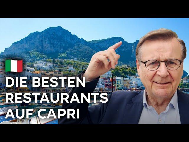 Die "Blaue Grotte" und die besten Restaurants auf Capri | THE HANS