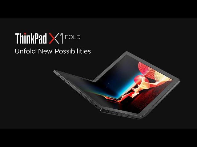 Lenovo ThinkPad X1 Fold – Unfold New Possibilities