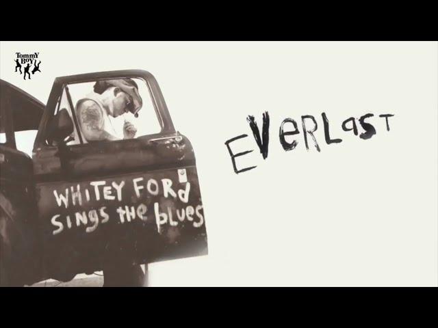 Everlast - What It's Like