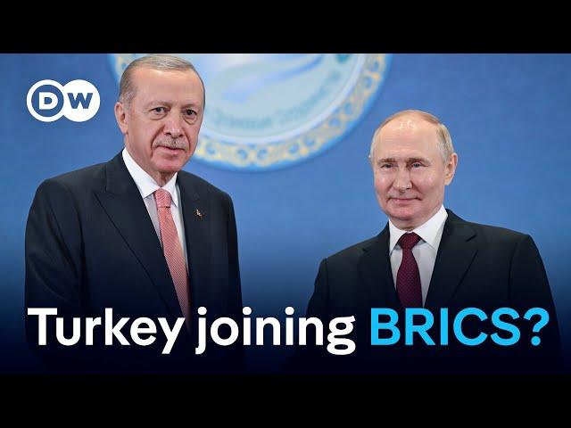 Why Turkey seeks to become first NATO member in BRICS | DW News