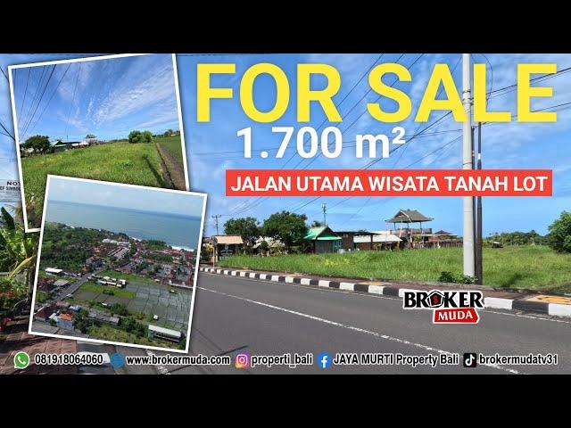 DIJUAL TANAH PINGGIR JALAN UTAMA TANAH LOT || 1.700M²