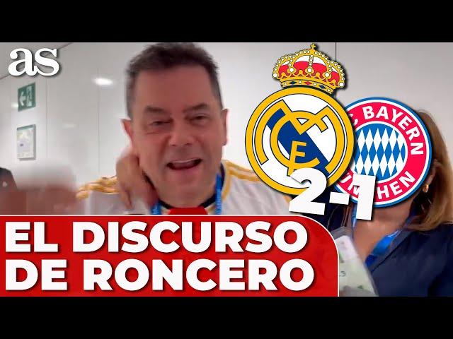REAL MADRID 2 - BAYERN 1 | RONCERO y su DISCURSO tras el pase a la FINAL de la CHAMPIONS