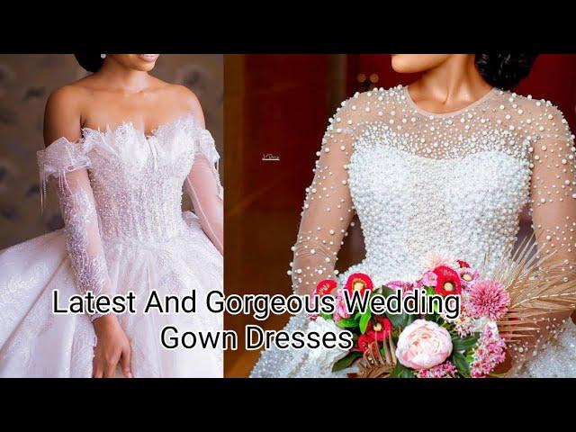 2021 Latest And Gorgeous Wedding Gown Dresses #asoebi styles 2021 #ankara styles 2021 #lace styles