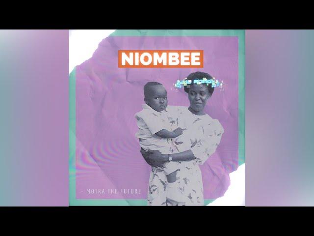 NIOMBEE - Motra The Future