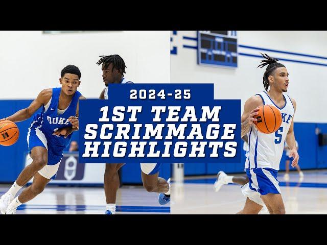 Duke Basketball 2024-25: 1st Team Scrimmage Highlights!!