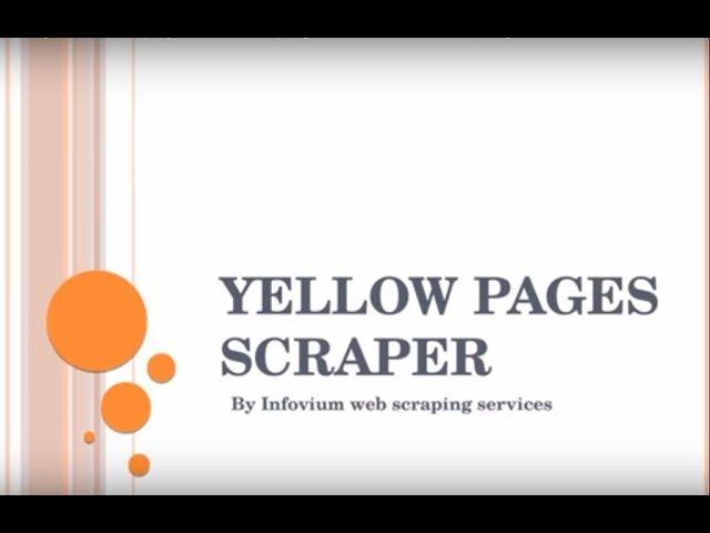 Yellow pages scraper | Yellow pages data scraping - Infovium web scraping services