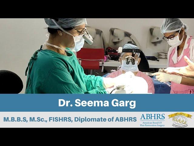 About Dr. Seema Garg | Hair Transplant Surgeon | Indore - India