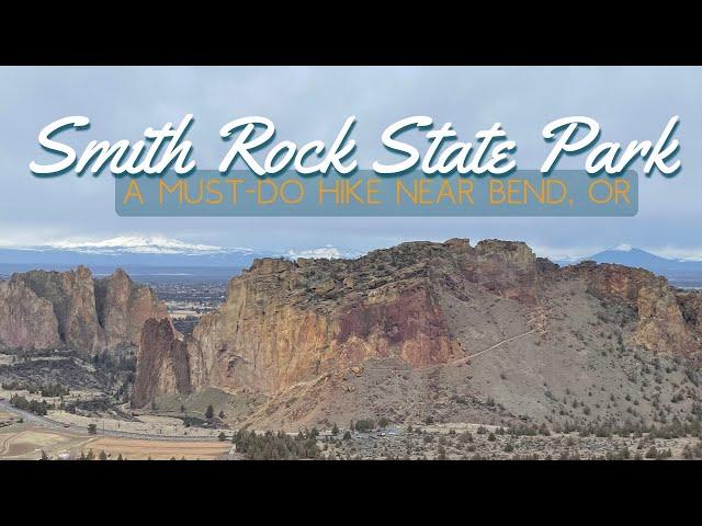 Holistic Hikes Vol. 17: Smith Rock Central Oregon