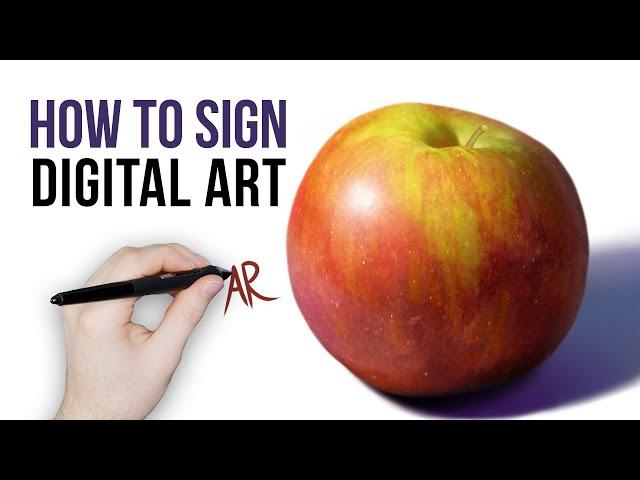 How to Add a Signature to Your Digital Art