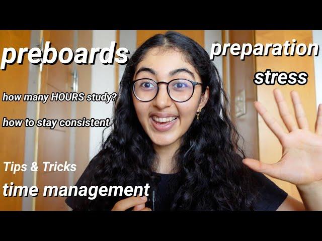 #25  MY PREBOARDS STRATEGY + EXAM PREPARATION PLAN