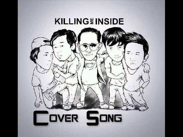 KILLING ME INSIDE - Kisah Romantis (Cover Song)