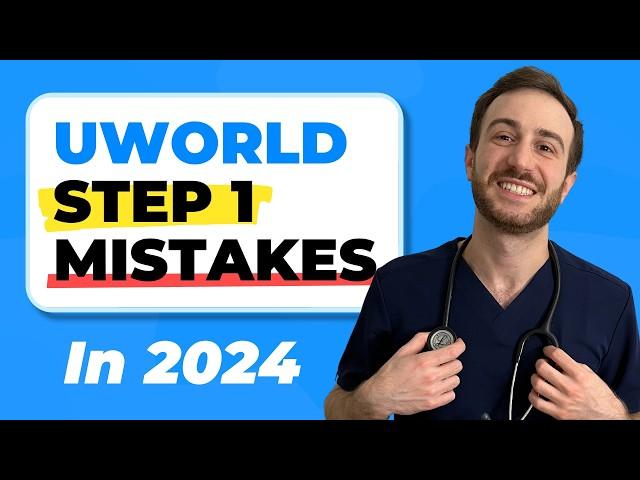 UWorld for USMLE STEP1/ STEP2 CK | 5 UWorld Mistakes