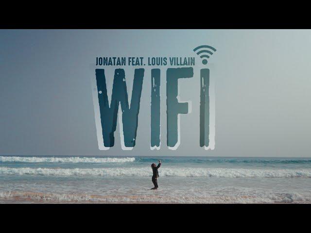 Jonatan x Louis Villain - WiFi