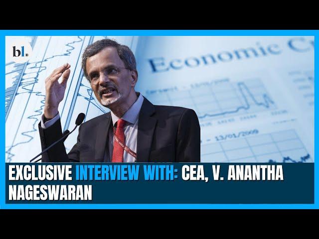 Fiscal consolidation and growth projections: Exclusive interview with CEA, V Anantha Nageswaran