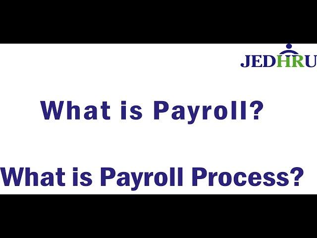 What is Payroll Process