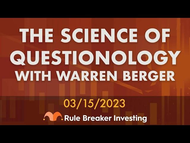 The Science of Questionology: 2023 Revisit with Warren Berger