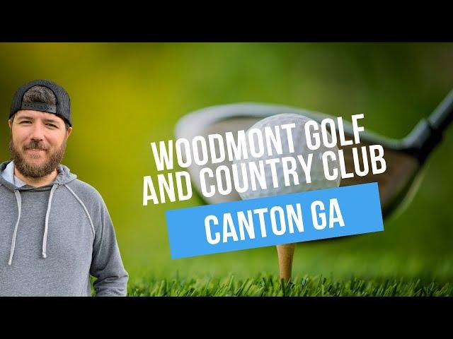 Woodmont Golf and Country Club Neighborhood Homes Tour - Canton, GA Real Estate & Homes For Sale