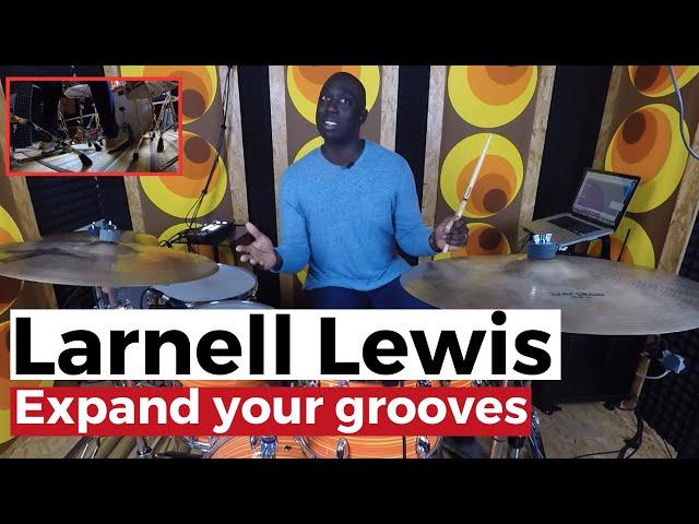 Expand your grooves with Larnell Lewis | Drumtrainer Online Drum Lesson