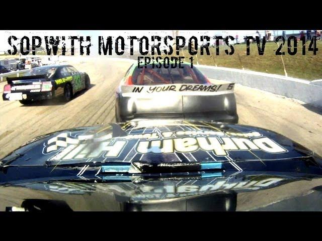 Sopwith Motorsports TV 2014: Episode 1