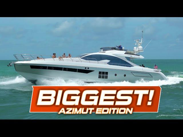 Haulover's Biggest! Azimut Yachts Edition! / Haulover Boats Original