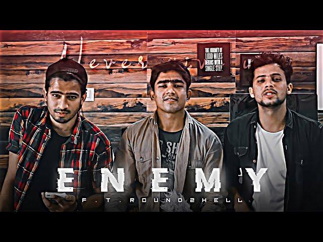 ENEMY - ROUND2HELL  EDIT | R2h Status | R2h Edit | Round2hell Status | Enemy Song Status