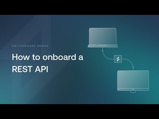 Onboarding a REST API via OpenAPI Specification