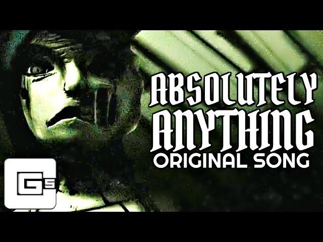 Absolutely Anything by CG5 (feat. OR3O) [ORIGINAL Music Video]