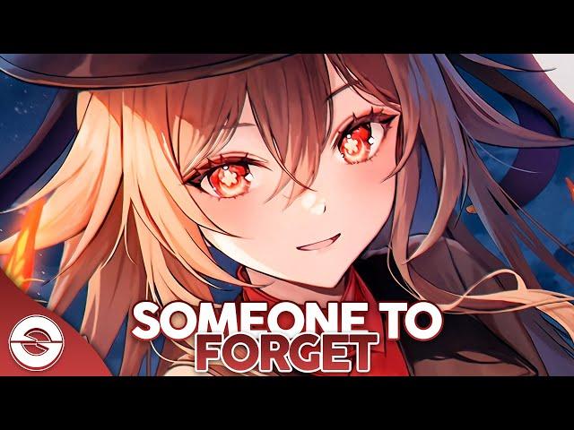 Nightcore - Someone To Forget (Lyrics)