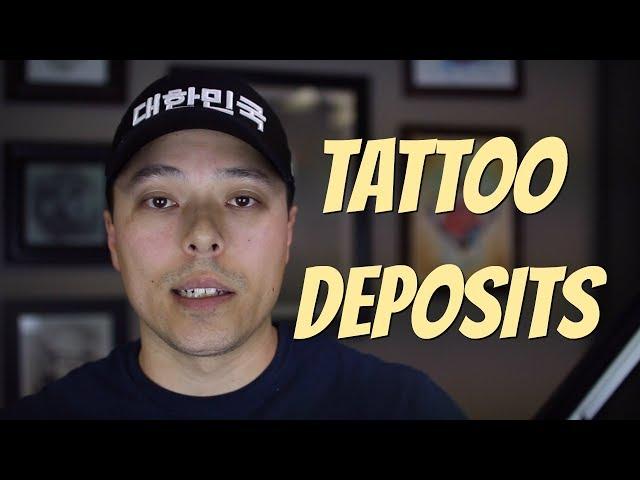 All About Tattoo Deposits