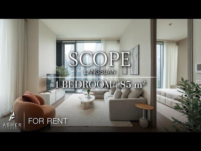 Scope Langsuan | 1 Bedroom | 85 Sq.m. | Available for RENT