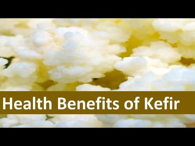 Health Benefits of Kefir