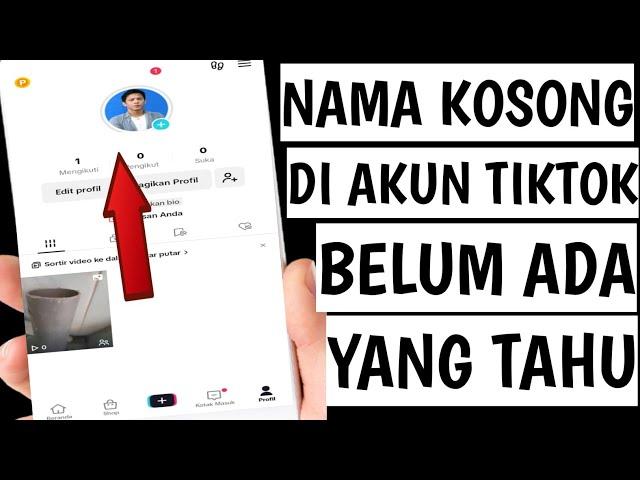 Cara Membuat Nama Kosong Di TikTok Belum Ada Yang Tahu