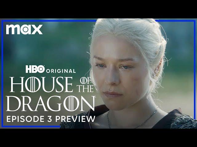 House of the Dragon Season 2 | Episode 3 Preview | Max