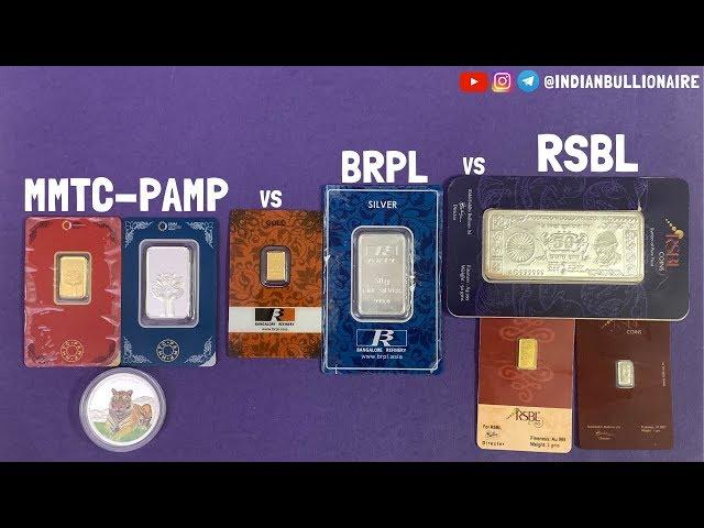 MMTC-PAMP vs BRPL vs RSBL - Gold, Silver & Platinum Coins/Bars | Indian Bullionaire