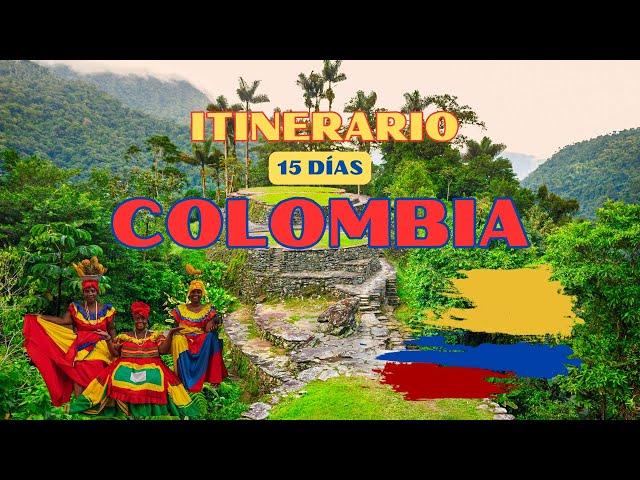 ITINERARIO por COLOMBIA 15 días | que VER | IMPRESCINDIBLES 