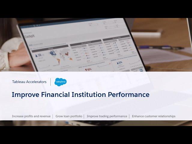 Tableau Accelerators for Financial Institution