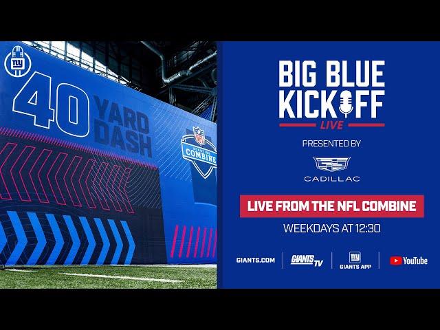  LIVE: New York Giants at the NFL Combine | Big Blue Kickoff Live