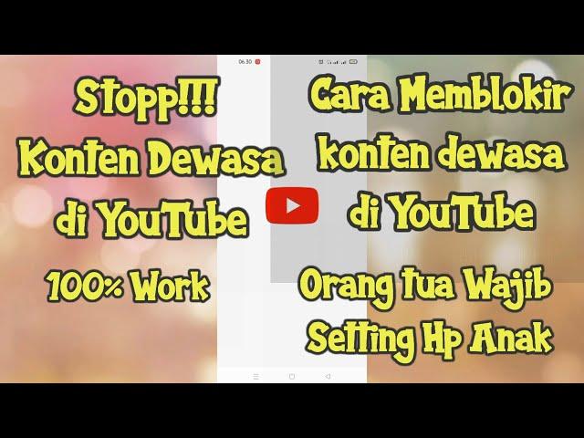 cara memblokir konten dewasa di YouTube 2022