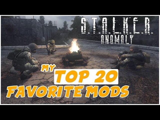 STALKER Anomaly: My Top 20 FAVORITE Mods & Addons