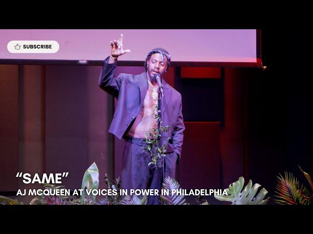 AJ McQueen - "Same" @ Voices In Power | Philadelphia 2024 | Poets Gon' Poet